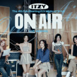 -『ITZY The 4th Fan Meeting ITZY MIDZY, LET’S FLY! “ON AIR”』実施が決定-